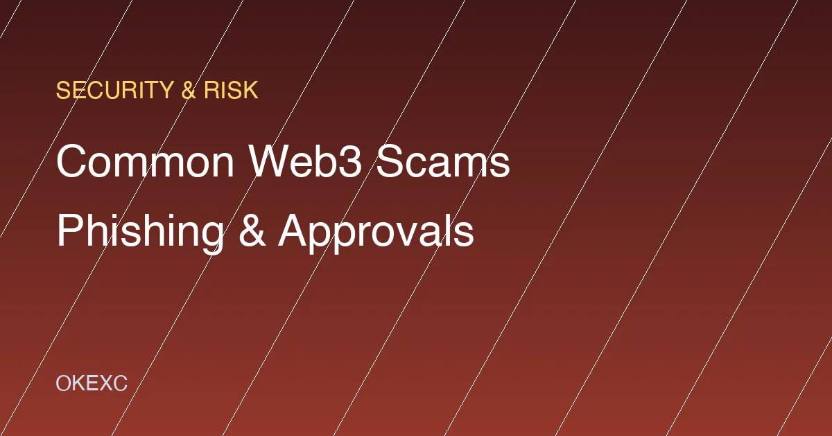Common Web3 Scams: Phishing Links, Fake Support, Fake Airdrops, and Approval Traps