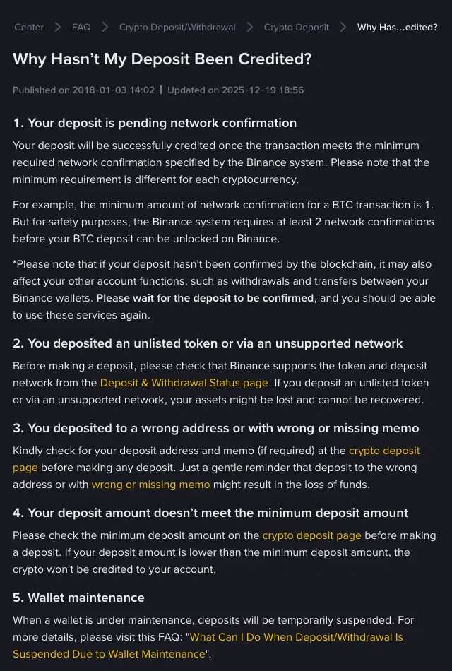 Binance Help Center article "Why Hasn't My Deposit Been Credited?", updated 2025-12-19, listing five reasons: pending network confirmation, an unlisted token or unsupported network, a wrong address or wrong or missing memo, an amount below the minimum deposit, and wallet maintenance