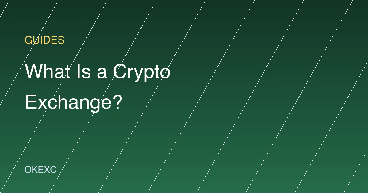 What Is a Crypto Exchange? Deposits, Spot Trading, Withdrawals, and Fees Explained